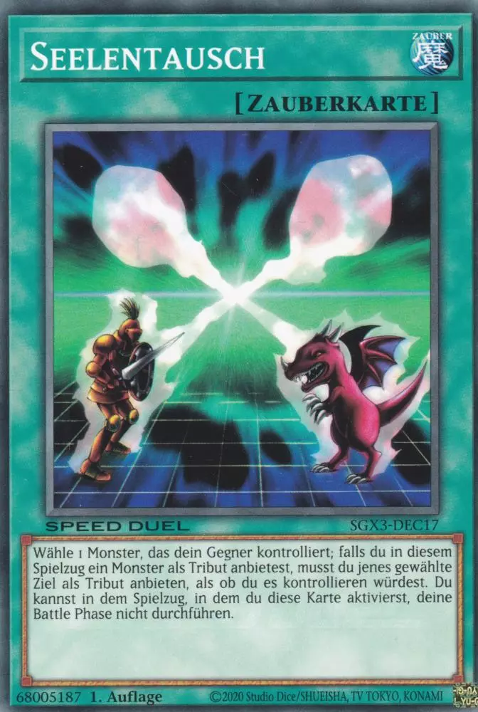 Seelentausch SGX3-DEC17 ist in Common Yu-Gi-Oh Karte aus Speed Duel GX: Duelists of Shadows 1.Auflage