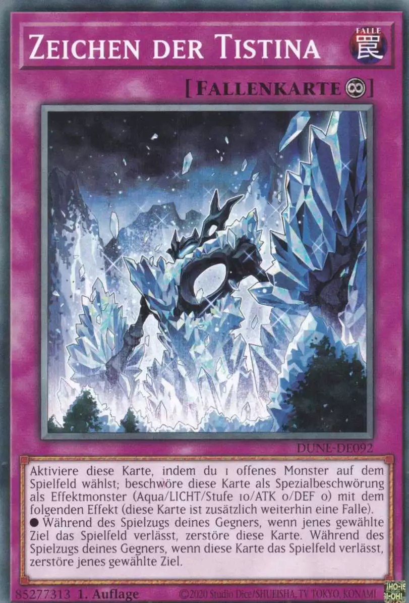 Zeichen der Tistina DUNE-DE092 ist in Common Yu-Gi-Oh Karte aus Duelist Nexus 1.Auflage