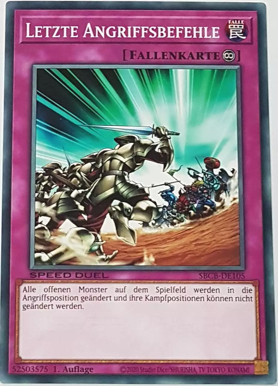 Letzte Angriffsbefehle SBCB-DE105 ist in Common Yu-Gi-Oh Karte aus Speed Duel Battle City Box 1. Auflage