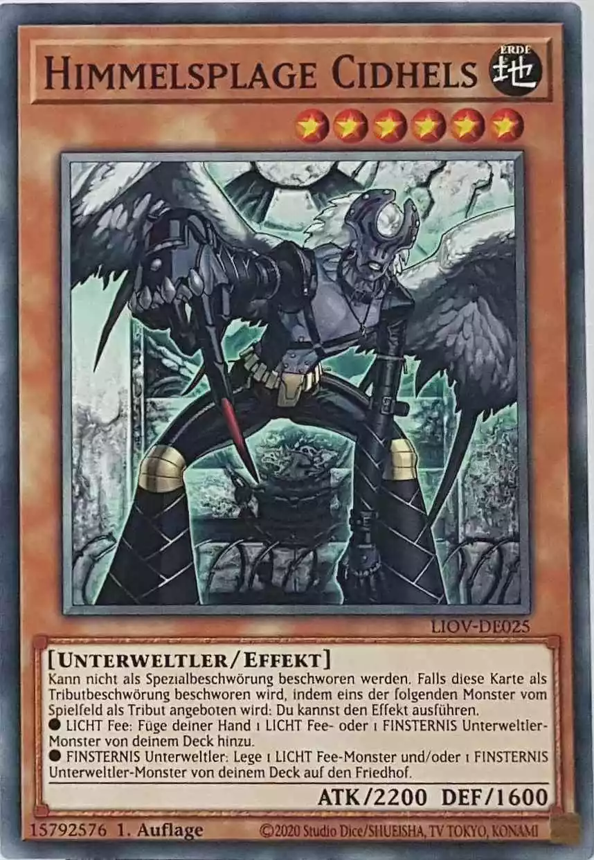 Himmelsplage Cidhels LIOV-DE025 ist in Common Yu-Gi-Oh Karte aus Lightning Overdrive 1.Auflage