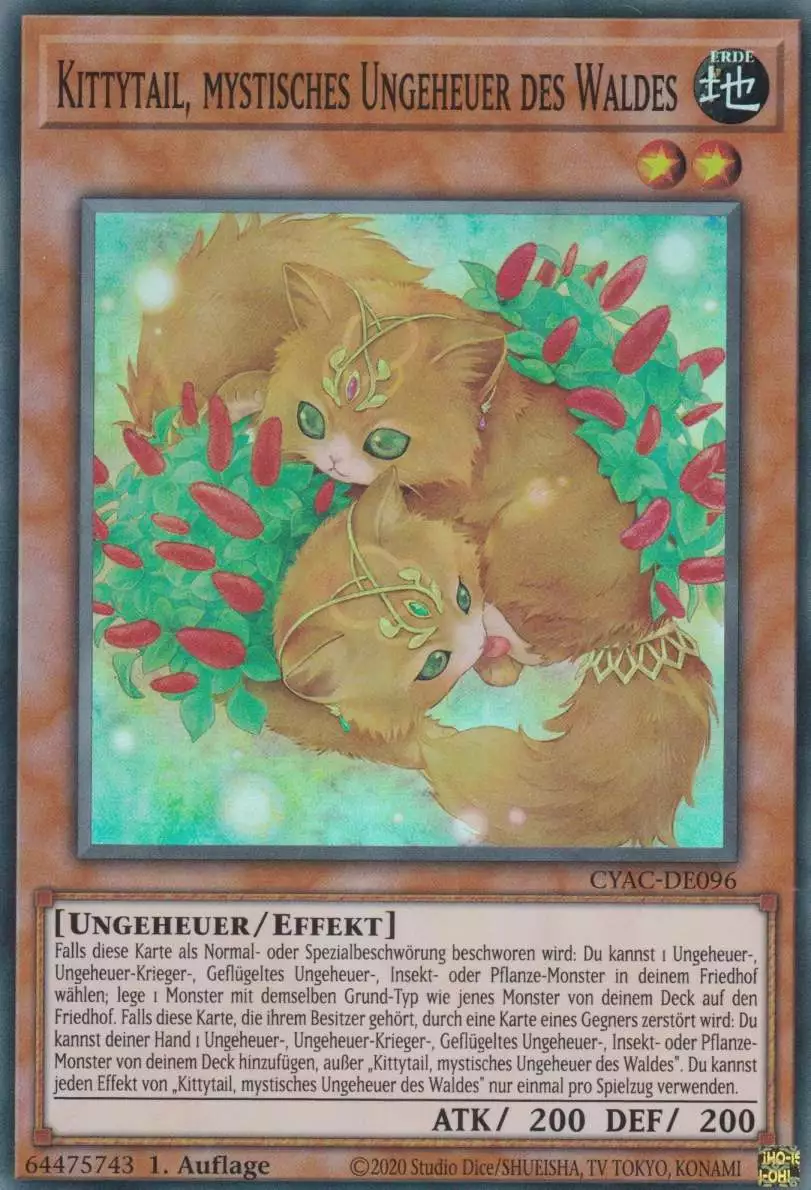 Kittytail, mystisches Ungeheuer des Waldes CYAC-DE096 ist in Super Rare Yu-Gi-Oh Karte aus Cyberstorm Access 1.Auflage