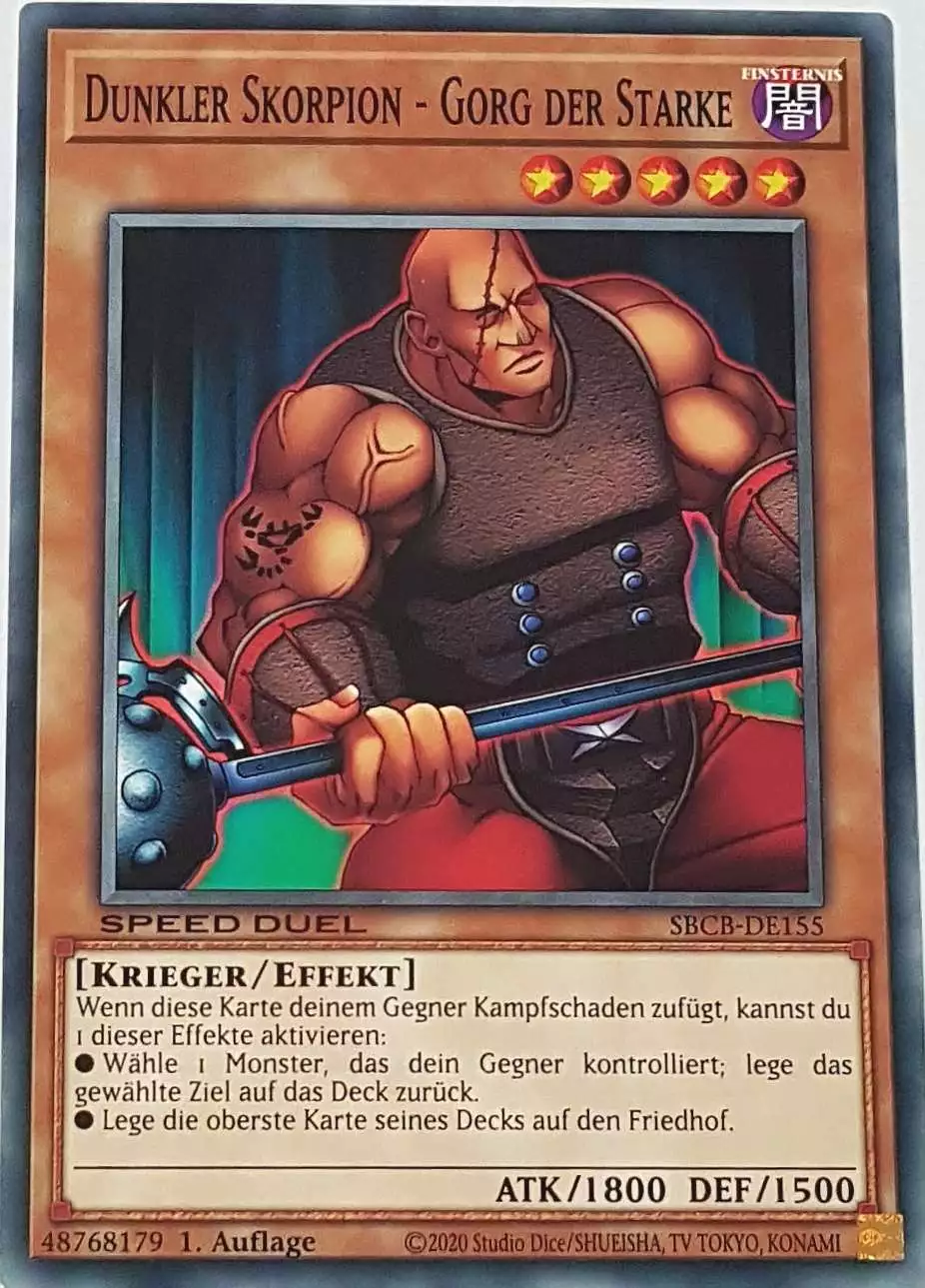 Dunkler Skorpion - Gorg der Starke SBCB-DE155 ist in Common Yu-Gi-Oh Karte aus Speed Duel Battle City Box 1. Auflage