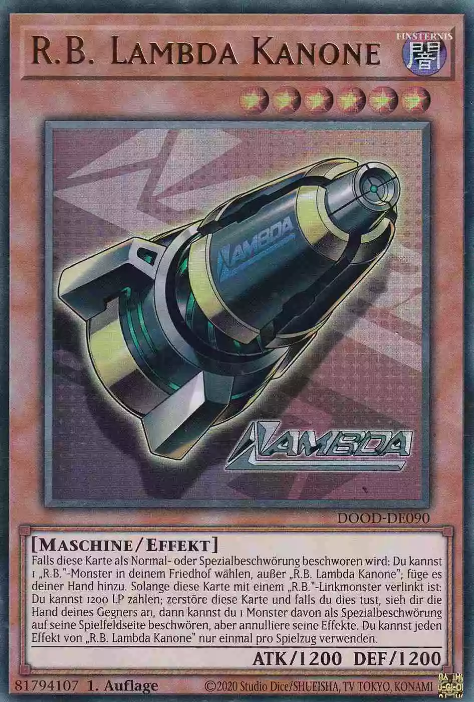 R.B. Lambda Kanone Ultra Rare DOOD-DE090 Yugioh Karte R.B. Lambda Kanone DOOD-DE090 ist in Ultra Rare Yu-Gi-Oh Karte aus Doom of Dimensions 1.Auflage