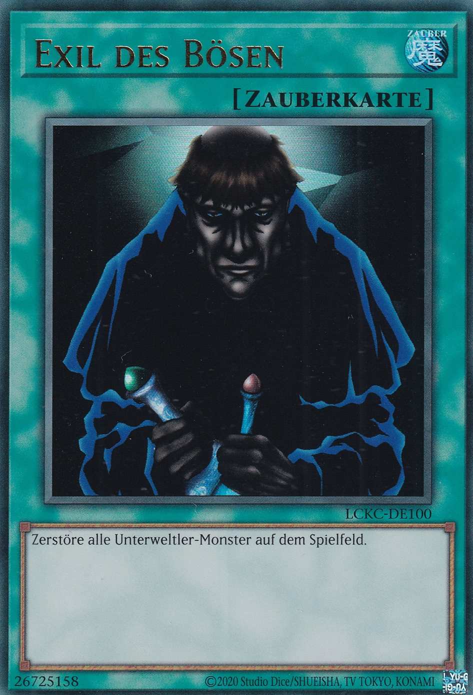 Exil des Bösen Ultra Rare LCKC-DE100 Yugioh Karte Exil des Bösen LCKC-DE100 ist in Ultra Rare Yu-Gi-Oh Karte aus Legendary Collection Kaiba unlimitiert