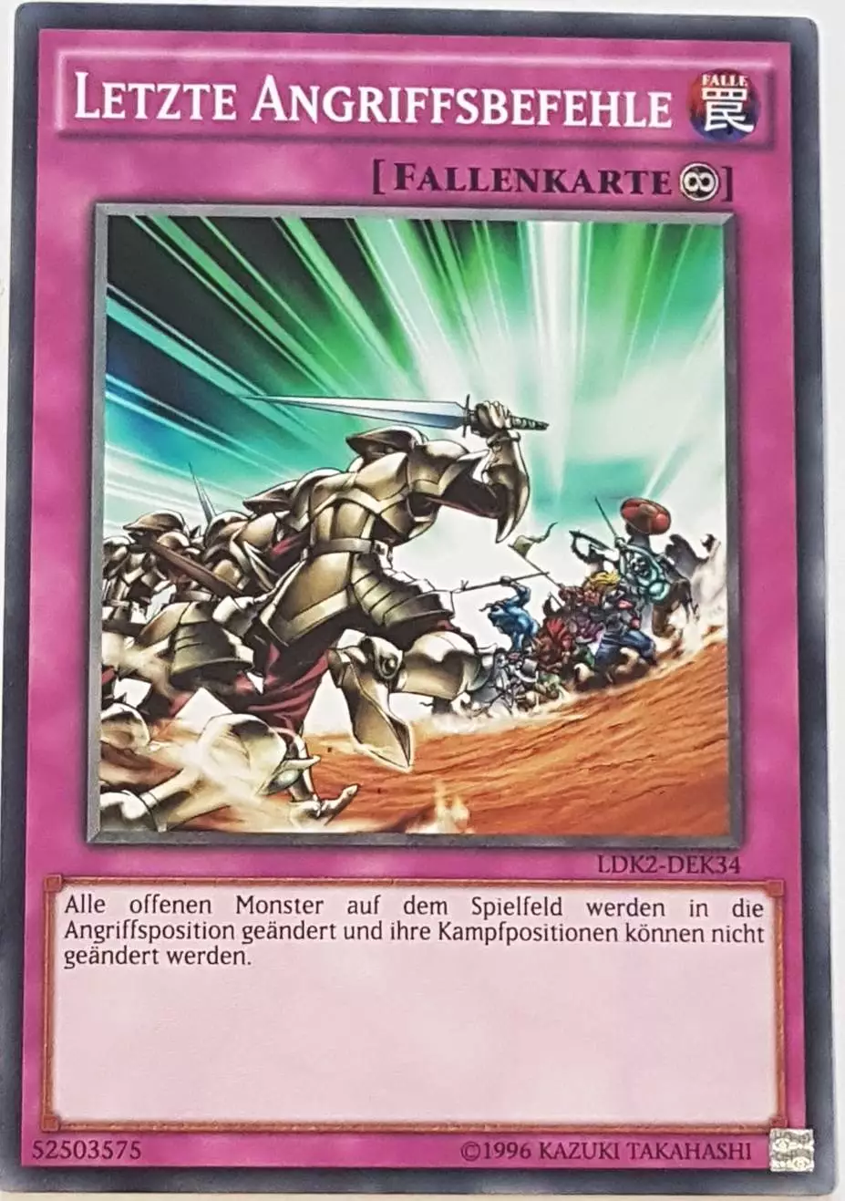 Letzte Angriffsbefehle LDK2-DEK34 ist in Common Yu-Gi-Oh Karte aus Legendary Decks 2 