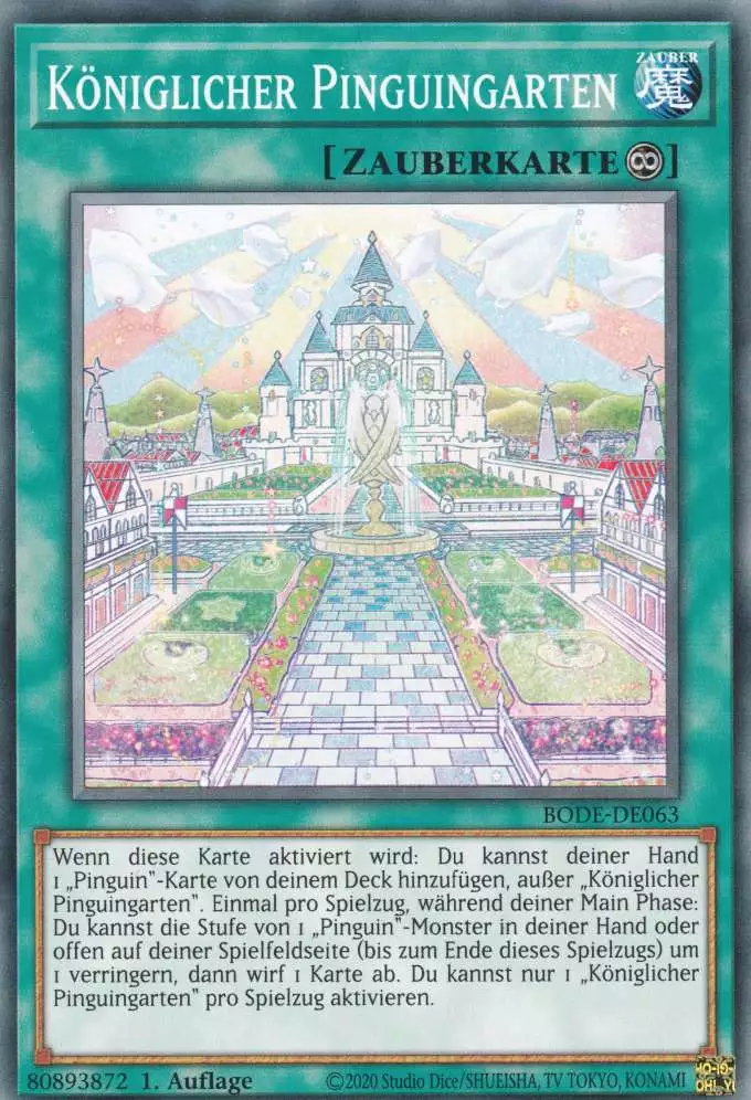 bode-de063-koeniglicher-pinguingarten-common-burst-of-destiny Königlicher Pinguingarten BODE-DE063 ist in Common Yu-Gi-Oh Karte aus Burst of Destiny 1.Auflage