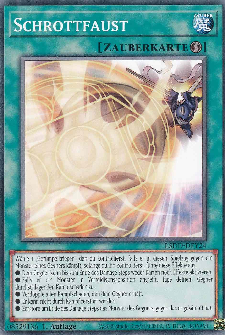 Schrottfaust Common L5DD-DEY24 Yugioh Karte Schrottfaust L5DD-DEY24 ist in Common Yu-Gi-Oh Karte aus Legendary 5D’s Decks 1.Auflage