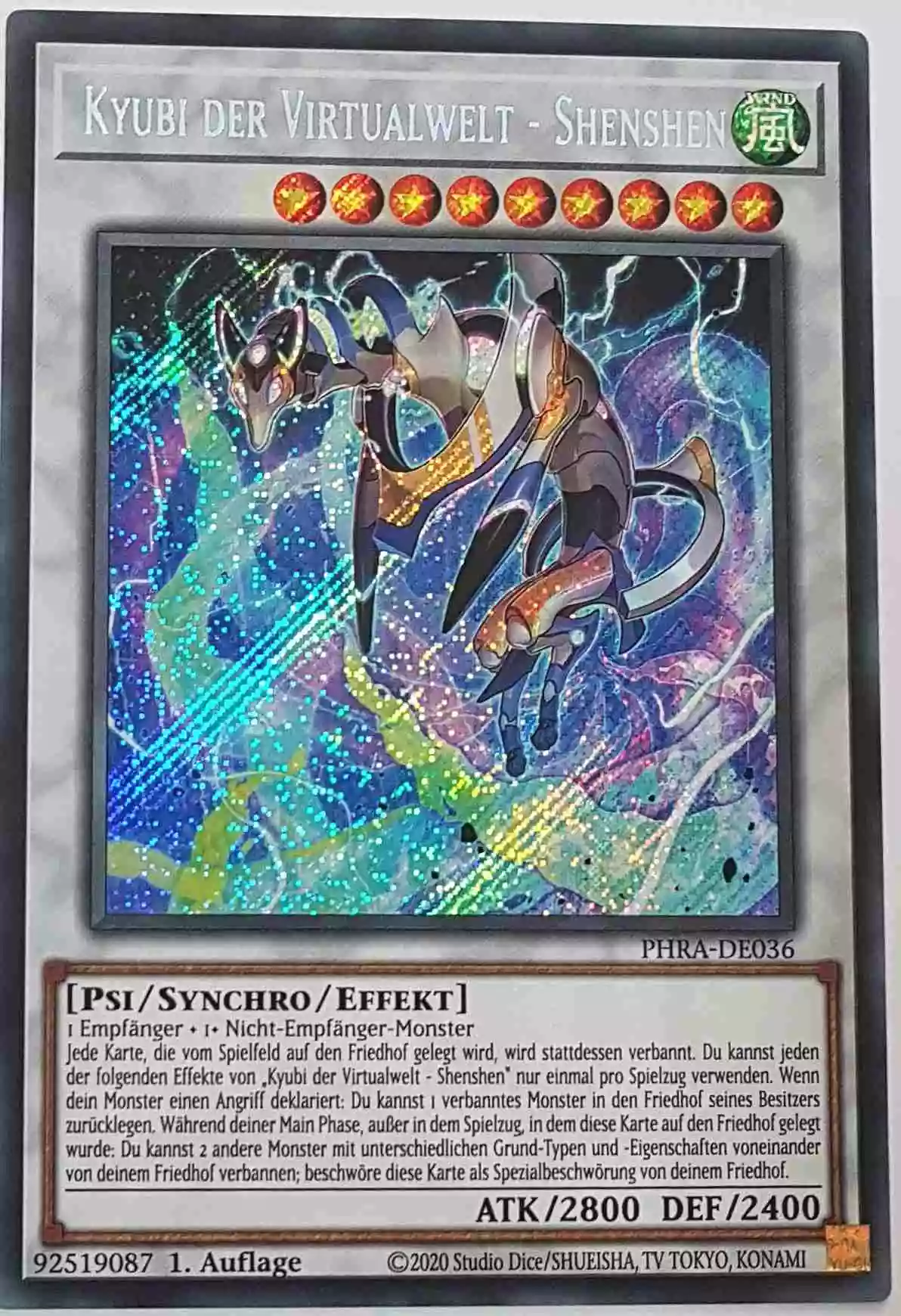 Kyubi der Virtualwelt - Shenshen PHRA-DE036 ist in Secret Rare Yu-Gi-Oh Karte aus Phantom Rage 1. Auflage