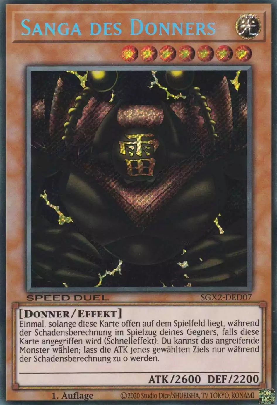 Sanga des Donners SGX2-DED07 ist in Secret Rare Yu-Gi-Oh Karte aus Speed Duel GX: Midterm Paradox 1.Auflage