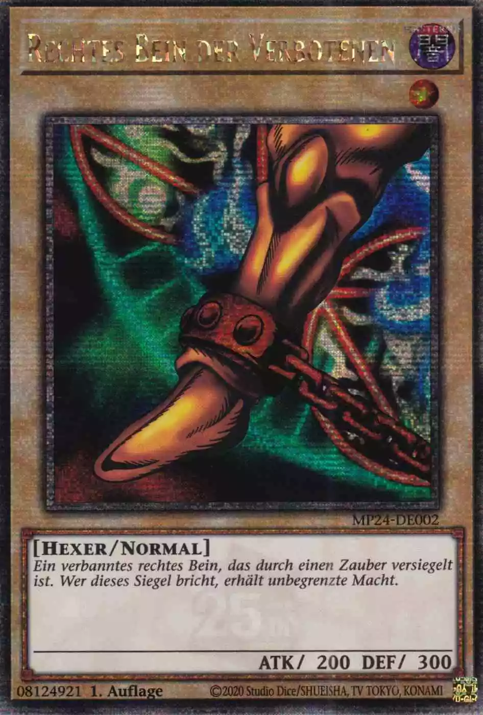 Rechtes Bein der Verbotenen MP24-DE002 ist in Quarter Century Secret Rare Yu-Gi-Oh Karte aus 25th Anniversary Tin Dueling Mirrors 1.Auflage