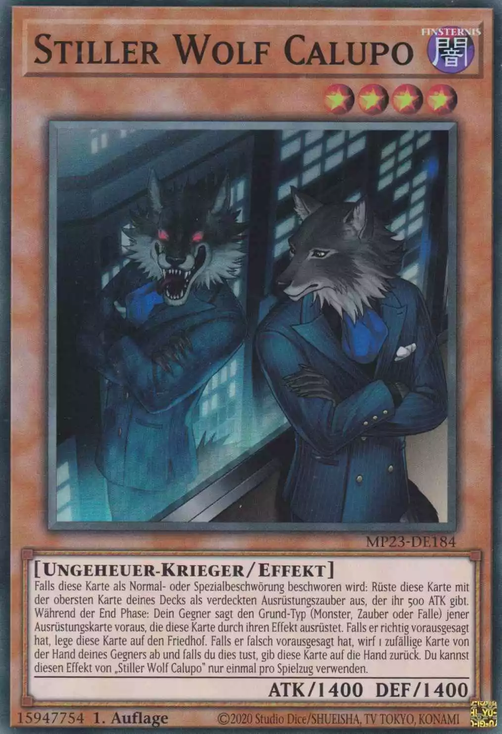 Stiller Wolf Calupo MP23-DE184 ist in Super Rare Yu-Gi-Oh Karte aus 25th Anniversary Tin Dueling Heroes 1.Auflage