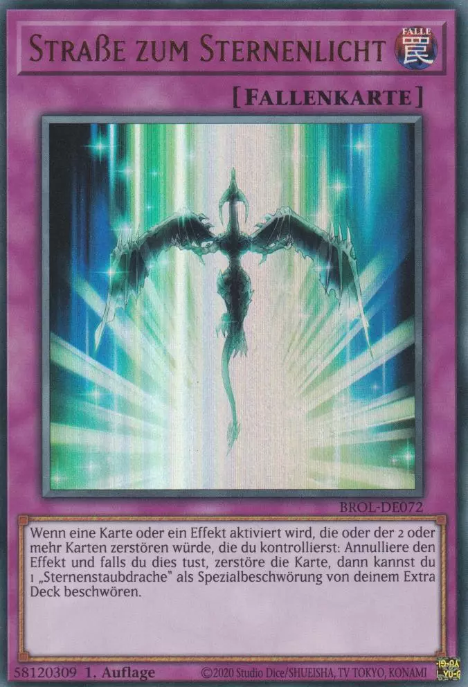 Straße zum Sternenlicht BROL-DE072 ist in Ultra Rare Yu-Gi-Oh Karte aus Brothers of Legend 1.Auflage