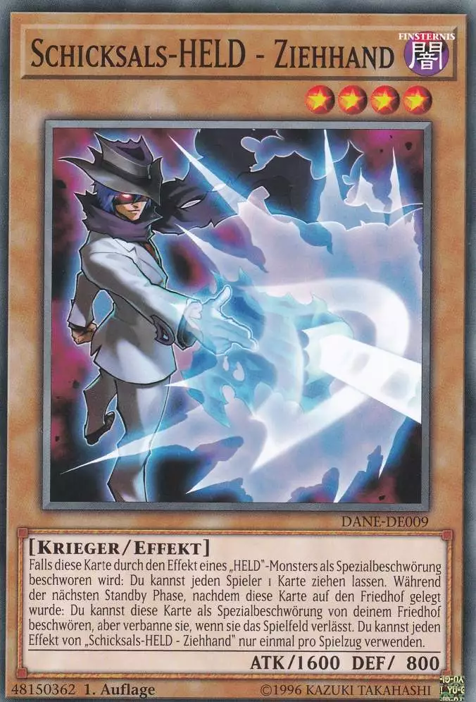 Schicksals-HELD – Ziehhand DANE-DE009 ist in Common Yu-Gi-Oh Karte aus Dark Neostorm 1.Auflage