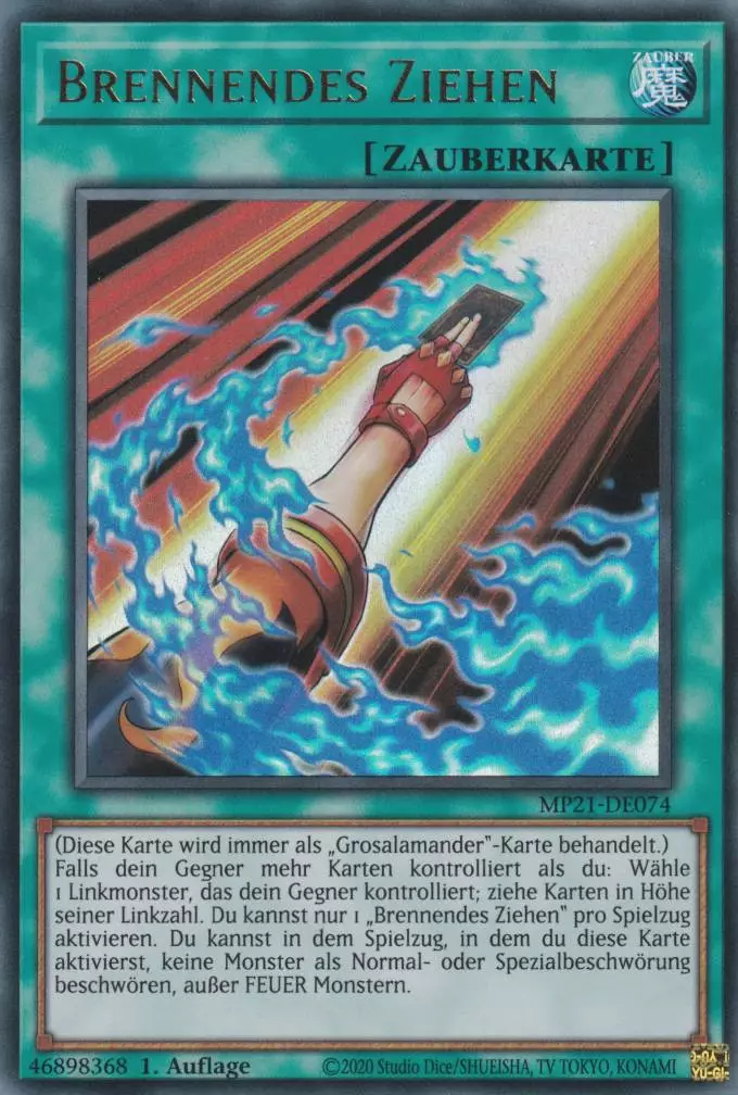 Brennendes Ziehen MP21-DE074 ist in Ultra Rare Yu-Gi-Oh Karte aus Tin of Ancient Battles 1.Auflage