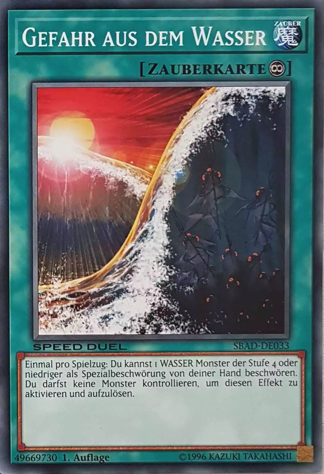 Gefahr aus dem Wasser SBAD-DE033 ist in Common Yu-Gi-Oh Karte aus Speed Duel Attack from the Deep 1. Auflage