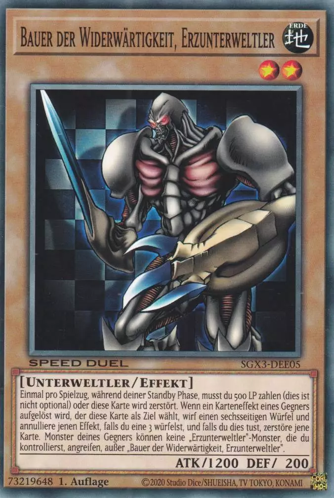Bauer der Widerwärtigkeit, Erzunterweltler SGX3-DEE05 ist in Common Yu-Gi-Oh Karte aus Speed Duel GX: Duelists of Shadows 1.Auflage