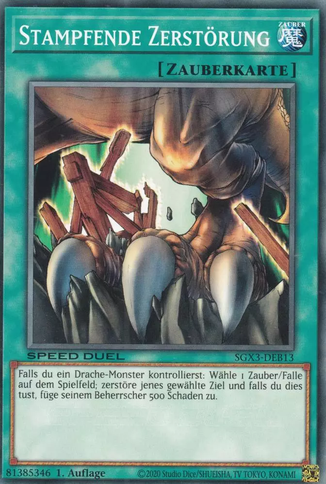 Stampfende Zerstörung SGX3-DEB13 ist in Common Yu-Gi-Oh Karte aus Speed Duel GX: Duelists of Shadows 1.Auflage