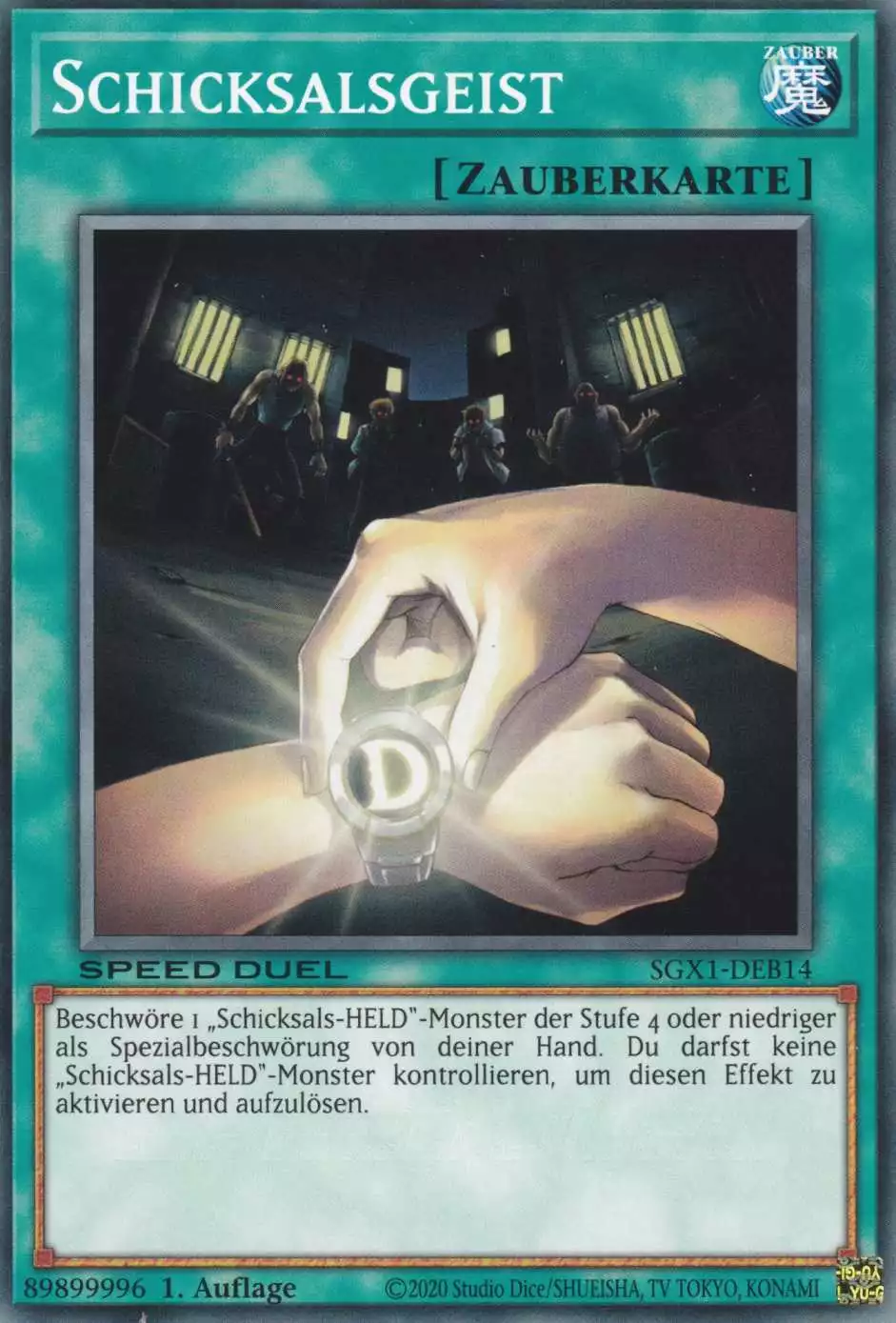 Schicksalsgeist SGX1-DEB14 ist in Common Yu-Gi-Oh Karte aus Speed Duel GX Duel Academy Box 1.Auflage