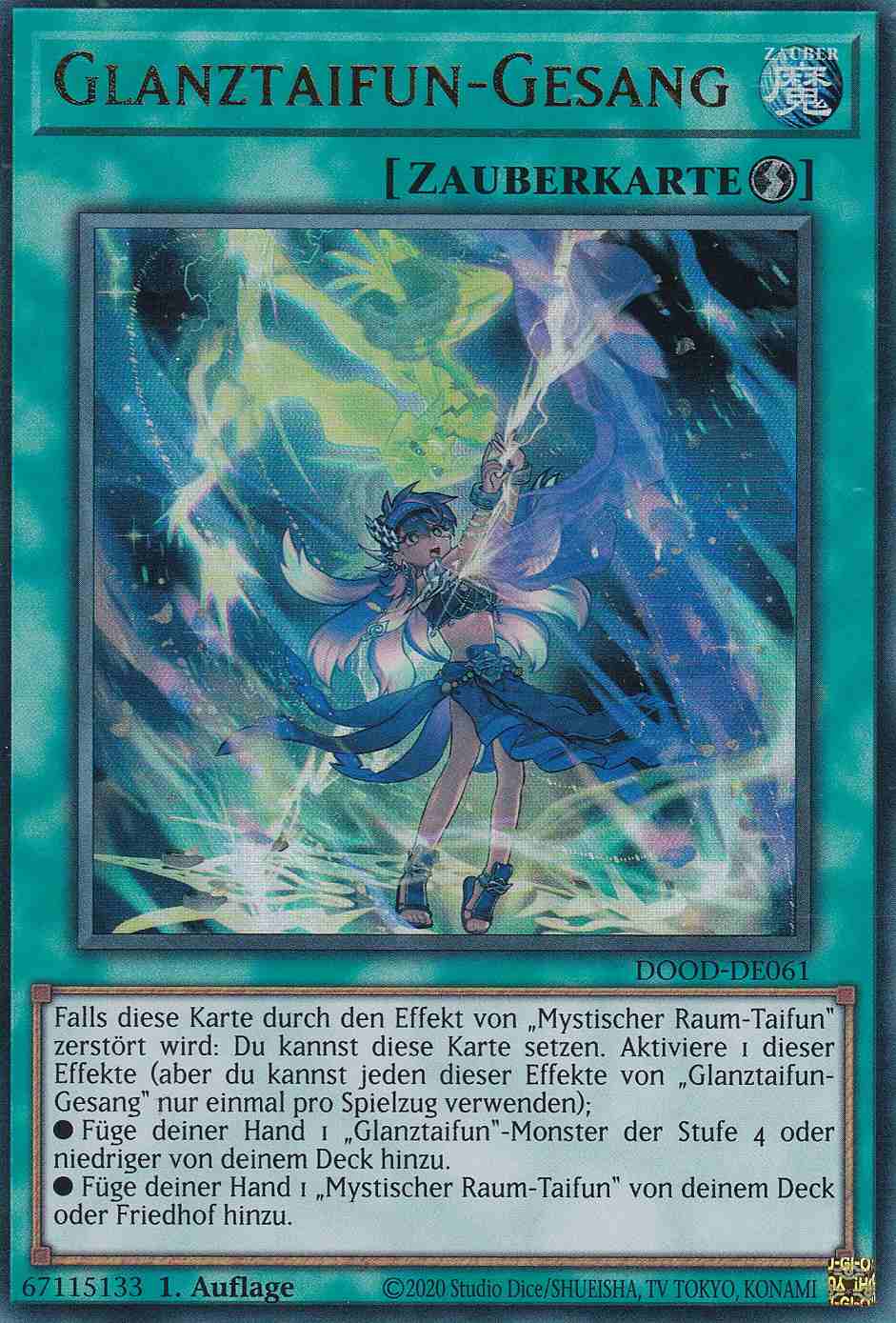 Glanztaifun-Gesang DOOD-DE061 ist in Ultra Rare Yu-Gi-Oh Karte aus Doom of Dimensions 1.Auflage