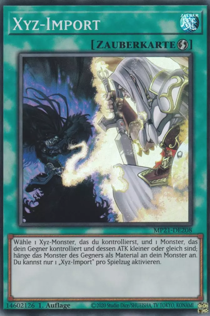Xyz-Import MP21-DE208 ist in Super Rare Yu-Gi-Oh Karte aus Tin of Ancient Battles 1.Auflage