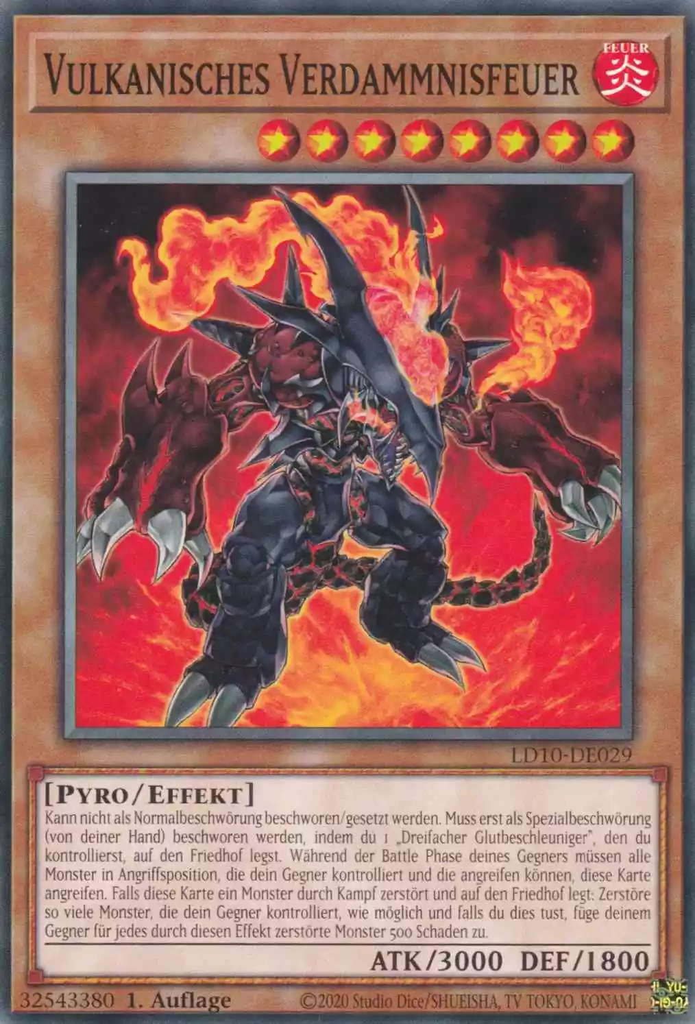 Vulkanisches Verdammnisfeuer LD10-DE029 ist in Common Yu-Gi-Oh Karte aus Legendary Duelists Soulburning Volcano 1.Auflage