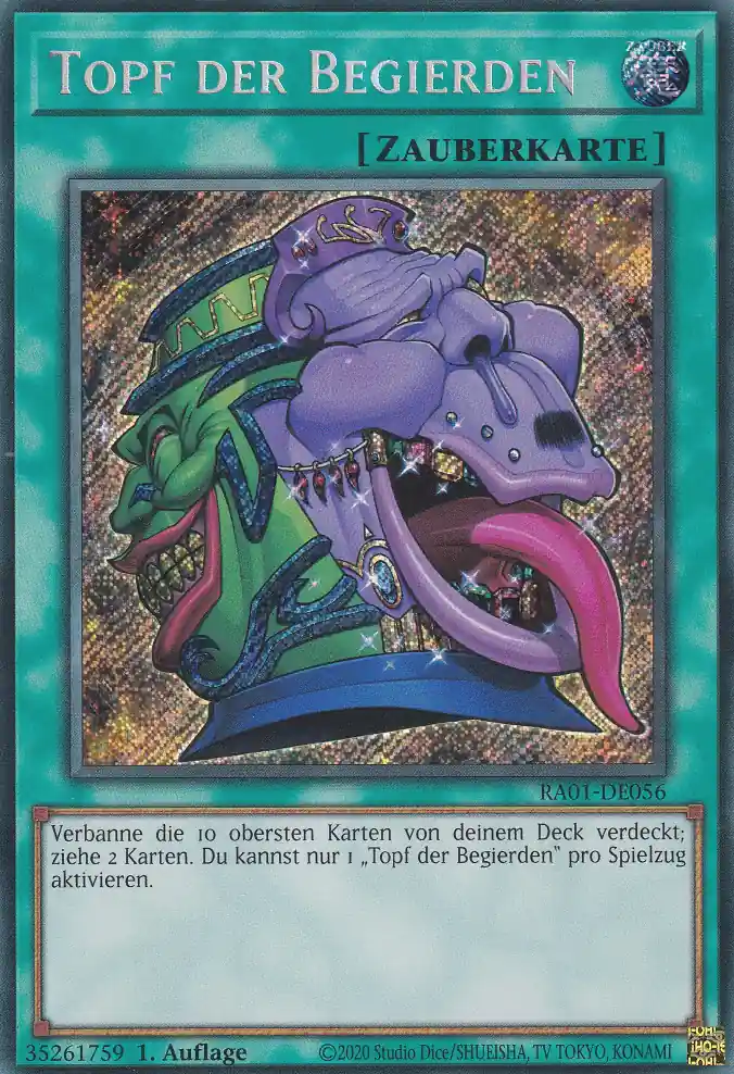 Topf der Begierden RA01-DE056 ist in Secret Rare Yu-Gi-Oh Karte aus 25th Anniversary Rarity Collection 1.Auflage