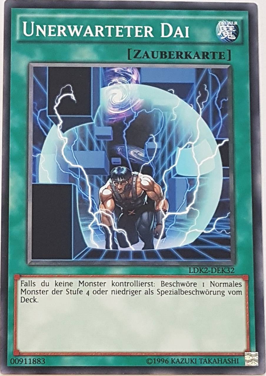 Unerwarteter Dai LDK2-DEK32 ist in Common Yu-Gi-Oh Karte aus Legendary Decks 2 