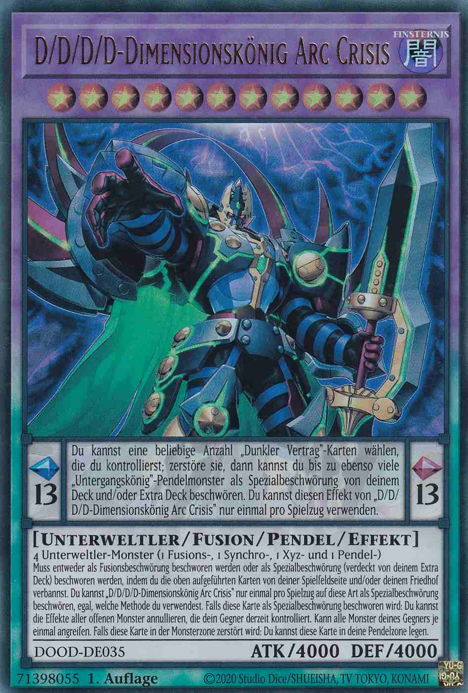 D/D/D/D-Dimensionskönig Arc Crisis DOOD-DE035 ist in Ultra Rare Yu-Gi-Oh Karte aus Doom of Dimensions 1.Auflage