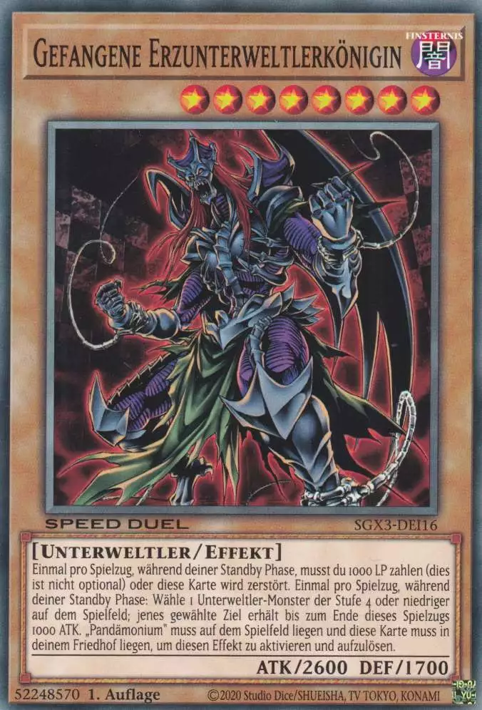 Gefangene Erzunterweltlerkönigin SGX3-DEI16 ist in Common Yu-Gi-Oh Karte aus Speed Duel GX: Duelists of Shadows 1.Auflage