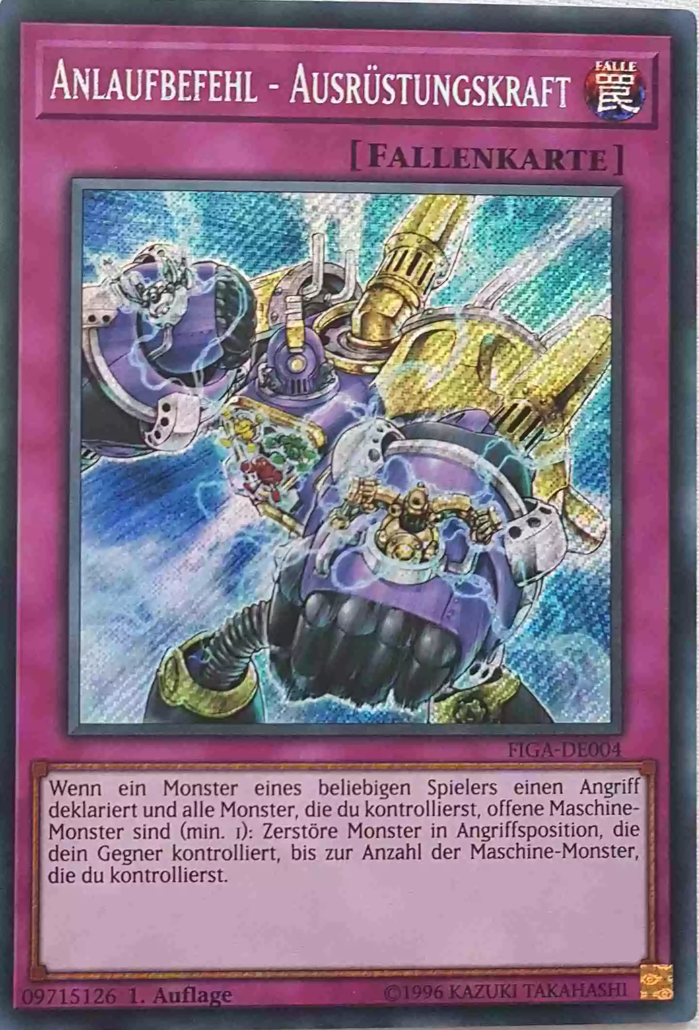 Anlaufbefehl - Ausrüstungskraft FIGA-DE004 ist in Secret Rare Yu-Gi-Oh Karte aus Fists of the Gadgets 1.Auflage