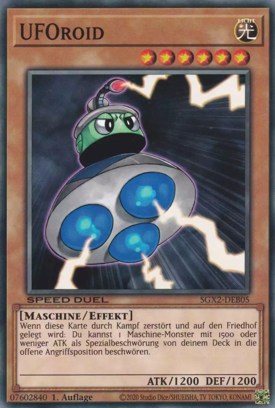 UFOroid SGX2-DEB05 ist in Common Yu-Gi-Oh Karte aus Speed Duel GX: Midterm Paradox 1.Auflage