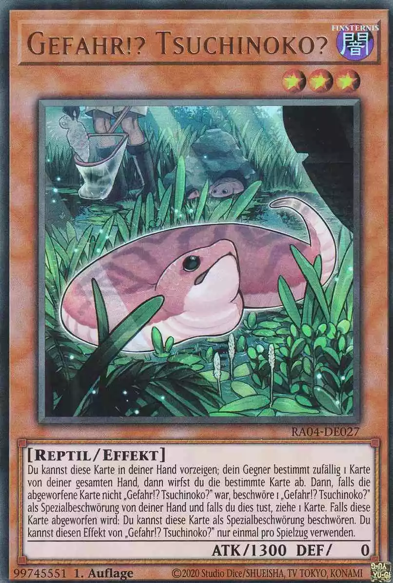 Gefahr!? Tsuchinoko? Ultra Rare RA04-DE027 Yugioh Karte Gefahr!? Tsuchinoko? RA04-DE027 ist in Ultra Rare Yu-Gi-Oh Karte aus Quarter Century Stampede 1.Auflage