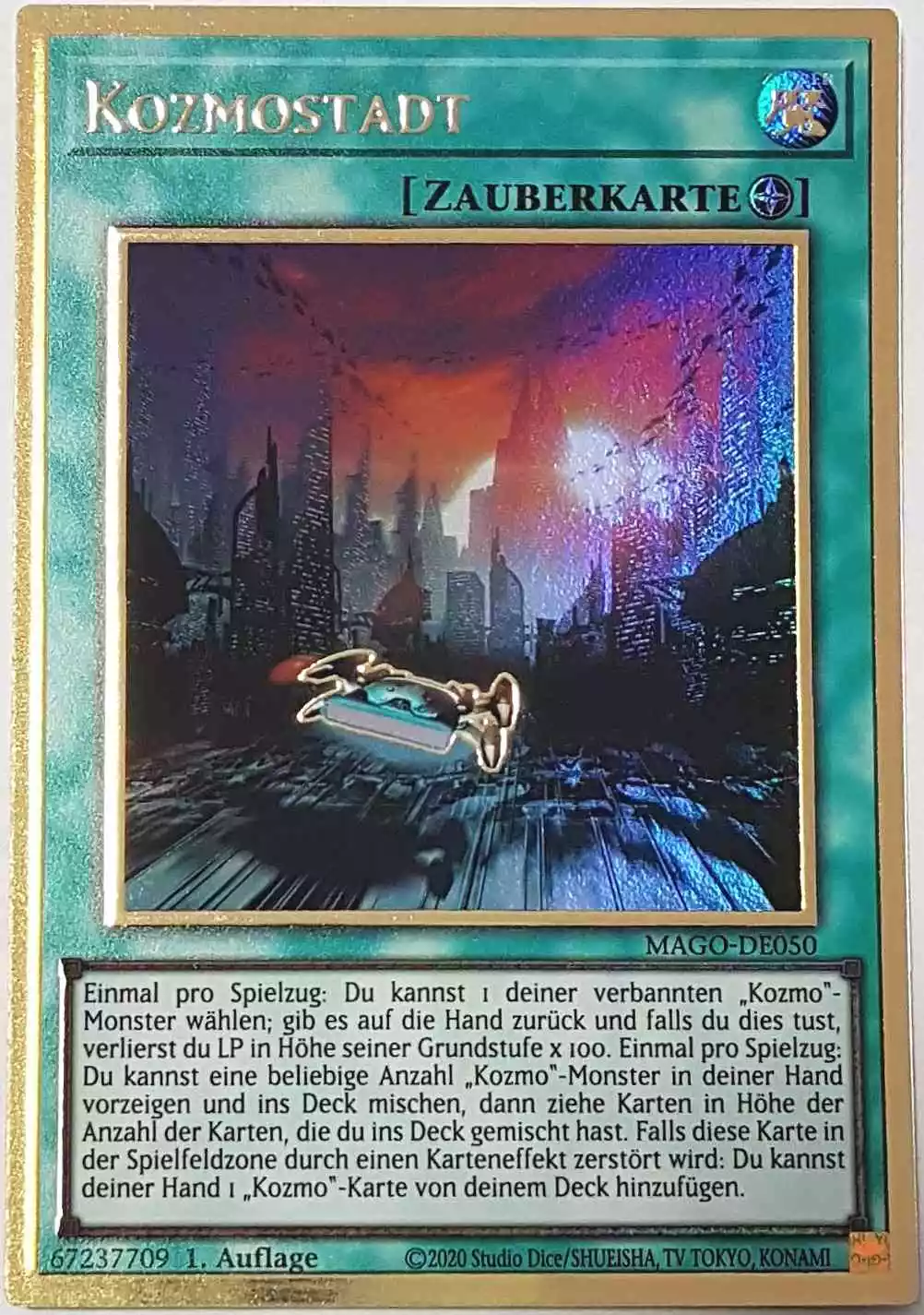 Kozmostadt MAGO-DE050 ist in Premium Gold Rare Yu-Gi-Oh Karte aus Maximum Gold 1. Auflage