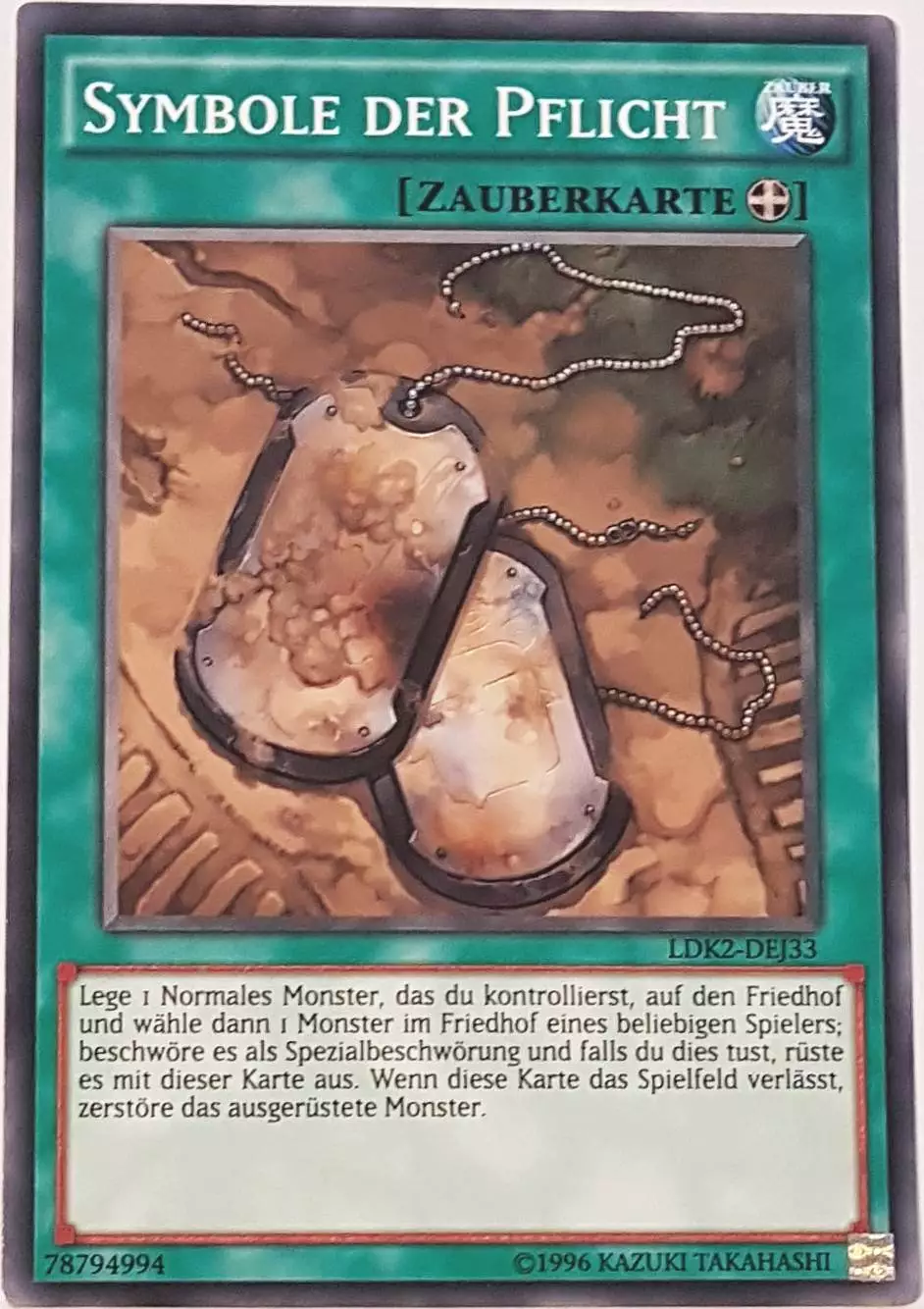 Symbole der Pflicht LDK2-DEJ33 ist in Common Yu-Gi-Oh Karte aus Legendary Decks 2 