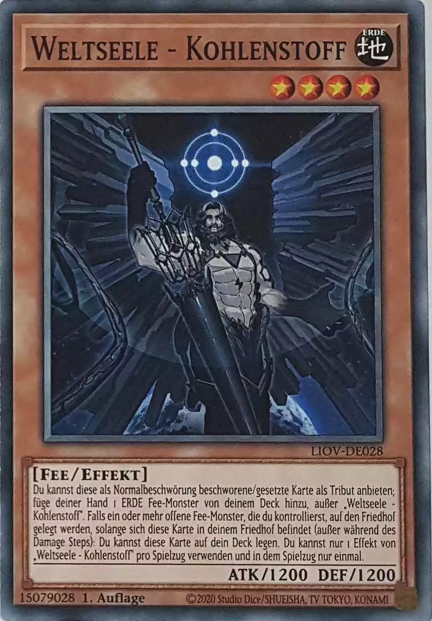 Weltseele - Kohlenstoff LIOV-DE028 ist in Common Yu-Gi-Oh Karte aus Lightning Overdrive 1.Auflage