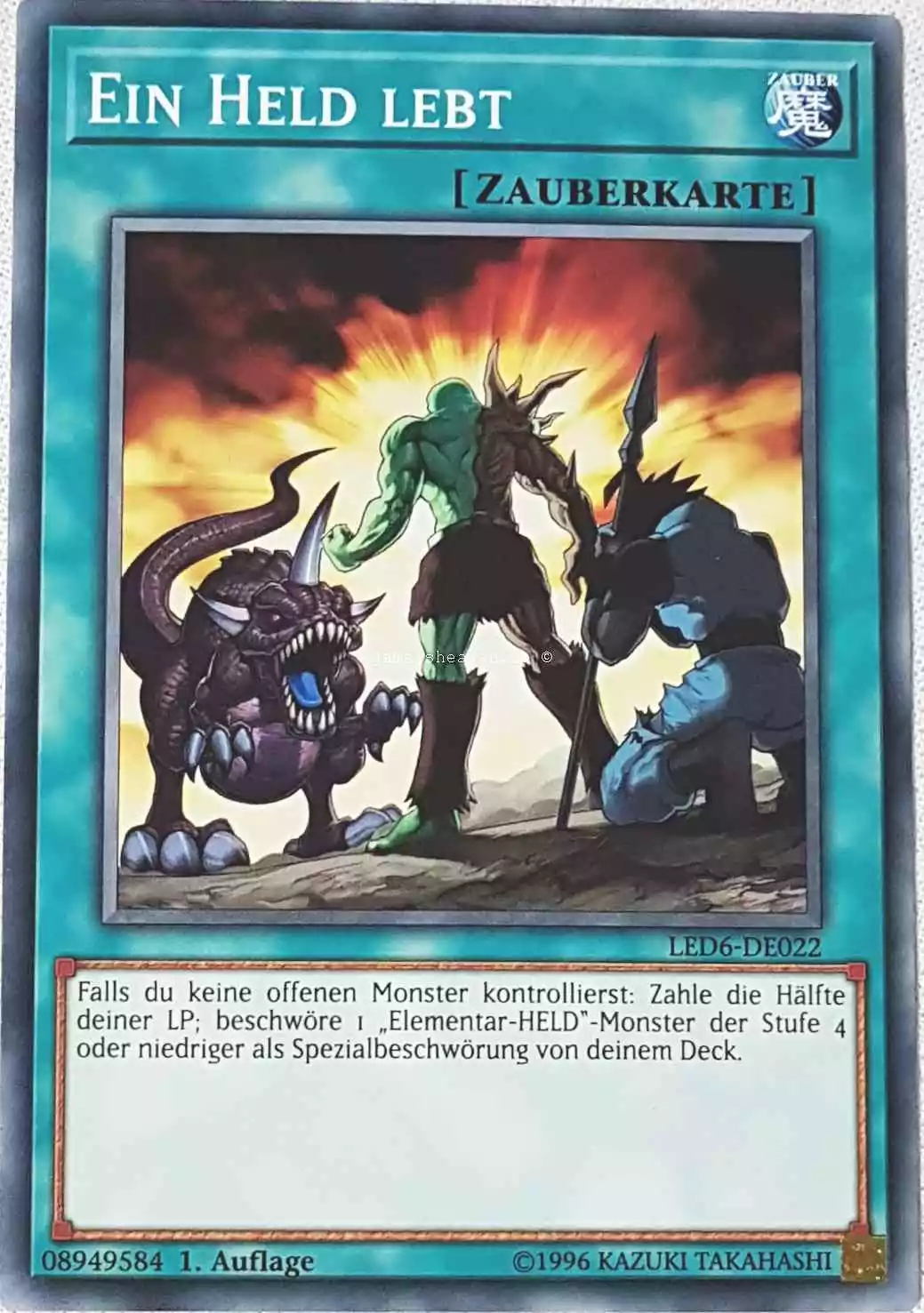 Ein Held lebt LED6-DE022 ist in Common aus Legendary Duelists: Magical Hero 1.Auflage