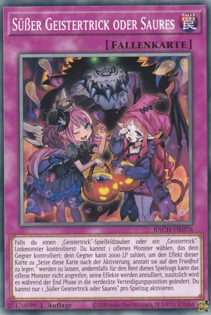 Süßer Geistertrick oder Saures BACH-DE076 ist in Common Yu-Gi-Oh Karte aus Battle of Chaos 1.Auflage