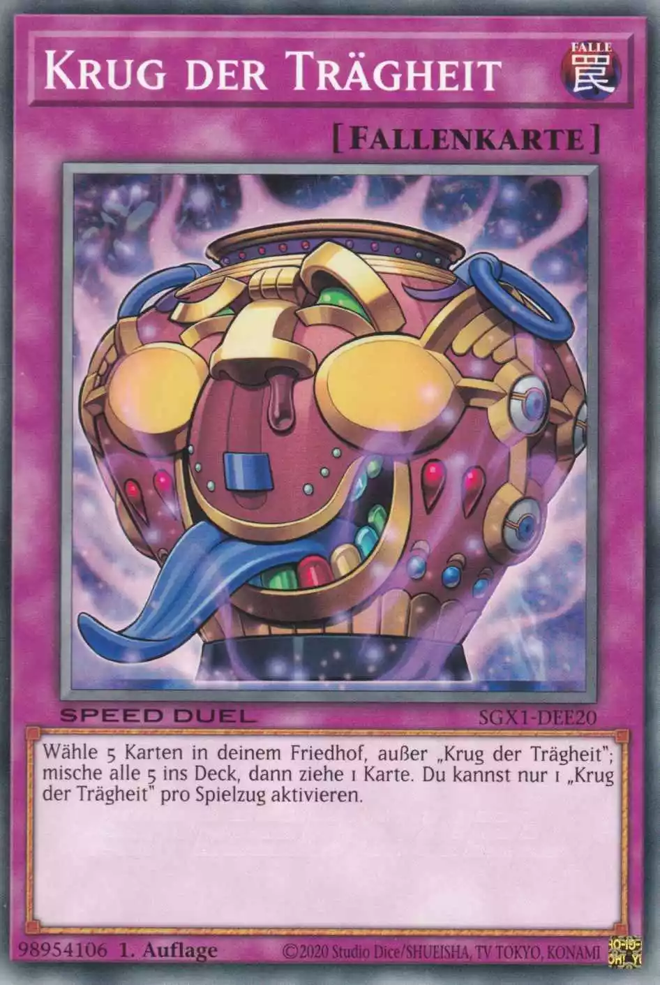 Krug der Trägheit SGX1-DEE20 ist in Common Yu-Gi-Oh Karte aus Speed Duel GX Duel Academy Box 1.Auflage