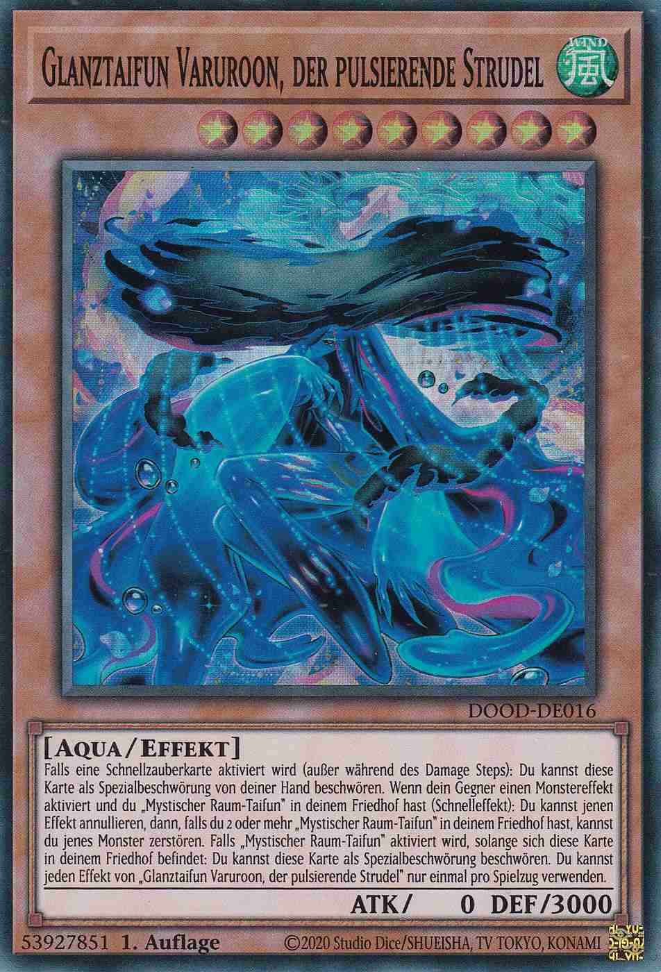 Glanztaifun Varuroon, der pulsierende Strudel DOOD-DE016 ist in Super Rare Yu-Gi-Oh Karte aus Doom of Dimensions 1.Auflage