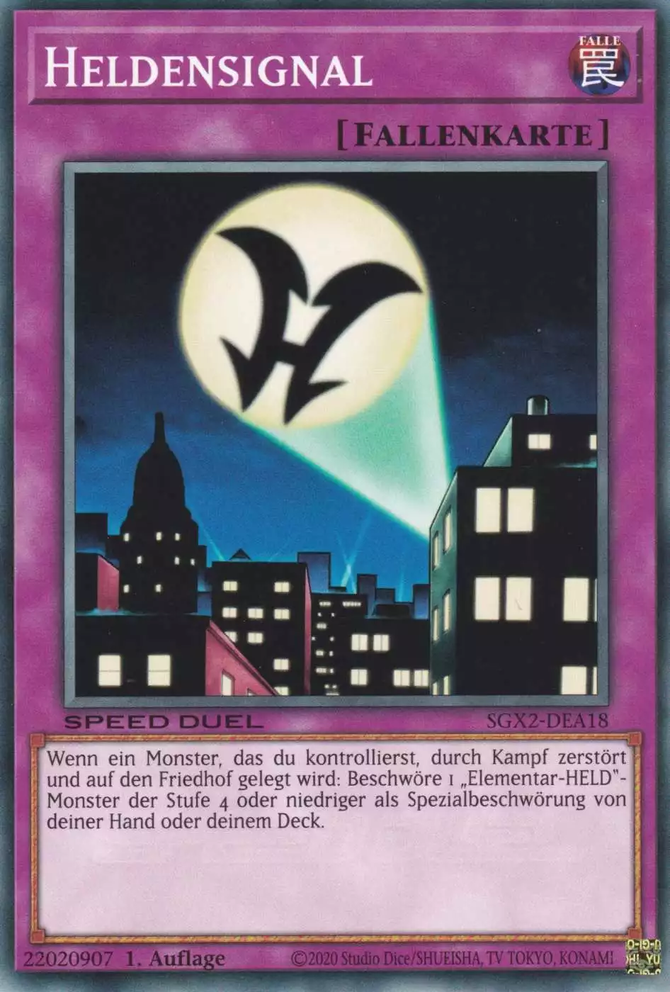 Heldensignal SGX2-DEA18 ist in Common Yu-Gi-Oh Karte aus Speed Duel GX: Midterm Paradox 1.Auflage