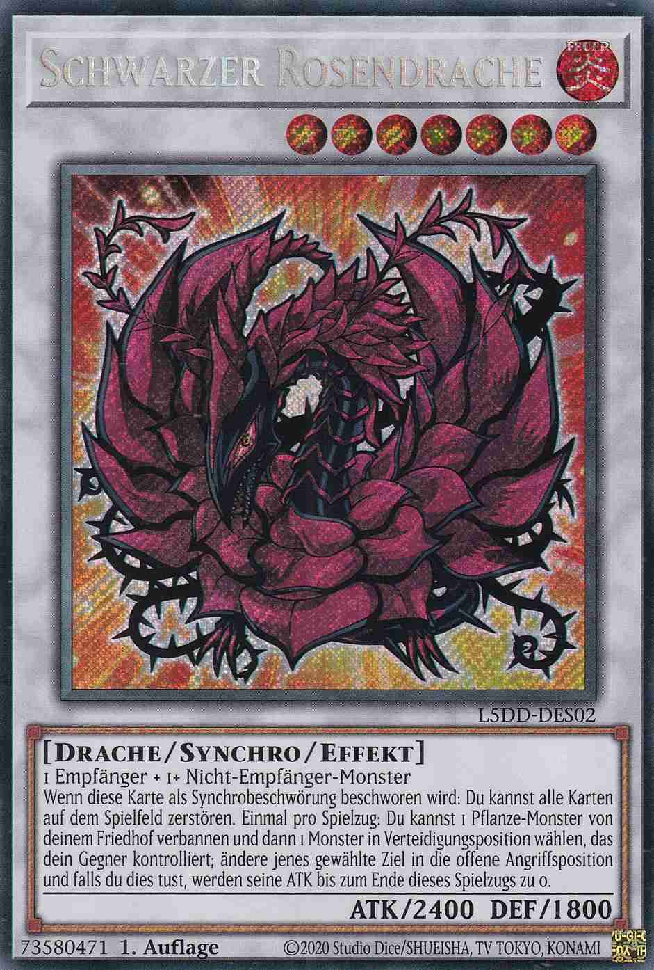 Schwarzer Rosendrache Secret Rare L5DD-DES02 Yugioh Karte Schwarzer Rosendrache L5DD-DES02 ist in Secret Rare Yu-Gi-Oh Karte aus Legendary 5D’s Decks 1.Auflage