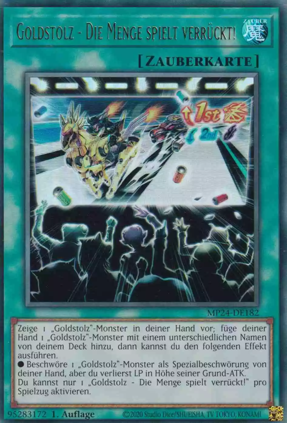 Goldstolz - Die Menge spielt verrückt! Ultra Rare MP24-DE182 Yugioh Karte Goldstolz - Die Menge spielt verrückt! MP24-DE182 ist in Ultra Rare Yu-Gi-Oh Karte aus 25th Anniversary Tin Dueling Mirrors 1.Auflage