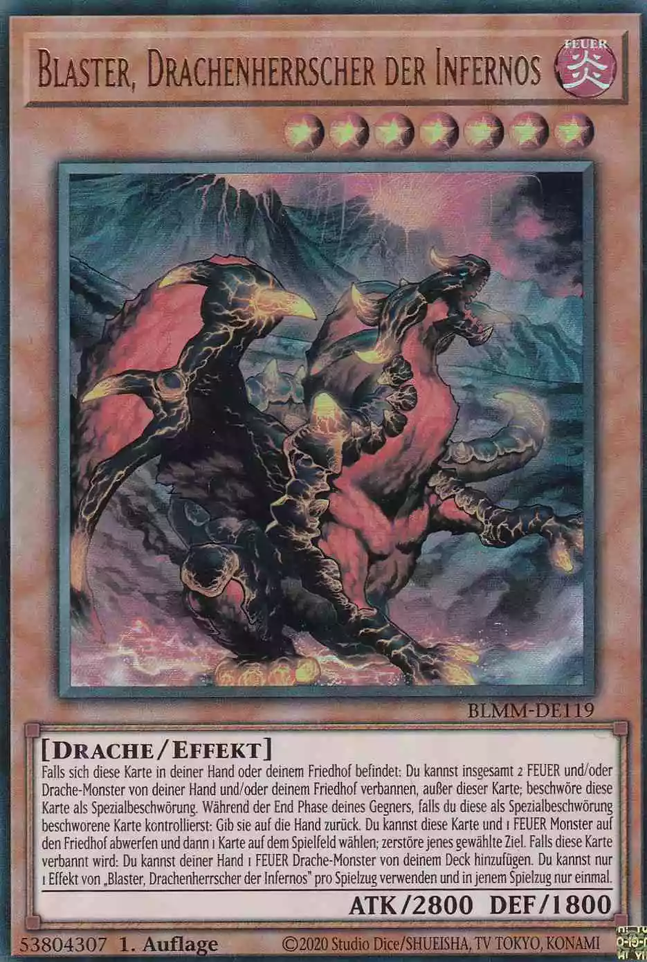Blaster, Drachenherrscher der Infernos Ultra Rare BLMM-DE119 Yugioh Karte Blaster, Drachenherrscher der Infernos BLMM-DE119 ist in Ultra Rare Yu-Gi-Oh Karte aus Battles of Legend Monster Mayhem 1.Auflage