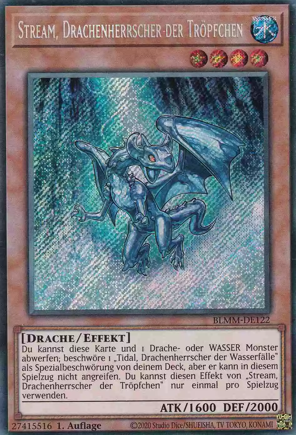 Stream, Drachenherrscher der Tröpfchen Secret Rare BLMM-DE122 Yugioh Karte Stream, Drachenherrscher der Tröpfchen BLMM-DE122 ist in Secret Rare Yu-Gi-Oh Karte aus Battles of Legend Monster Mayhem 1.Auflage