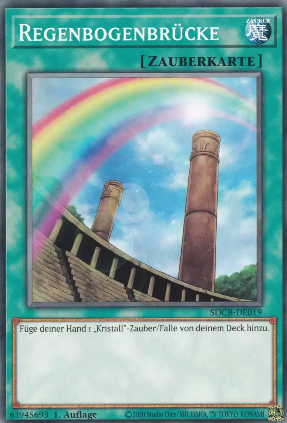 Regenbogenbrücke SDCB-DE019 ist in Common Yu-Gi-Oh Karte aus Structure Deck: Legend of the Crystal Beasts 1.Auflage