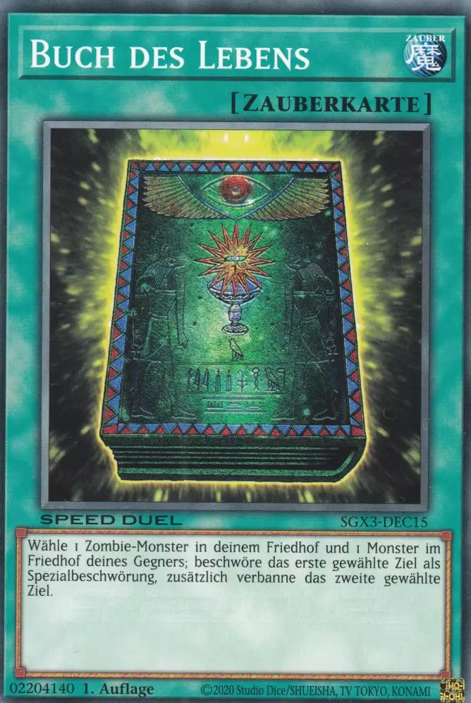 Buch des Lebens SGX3-DEC15 ist in Common Yu-Gi-Oh Karte aus Speed Duel GX: Duelists of Shadows 1.Auflage