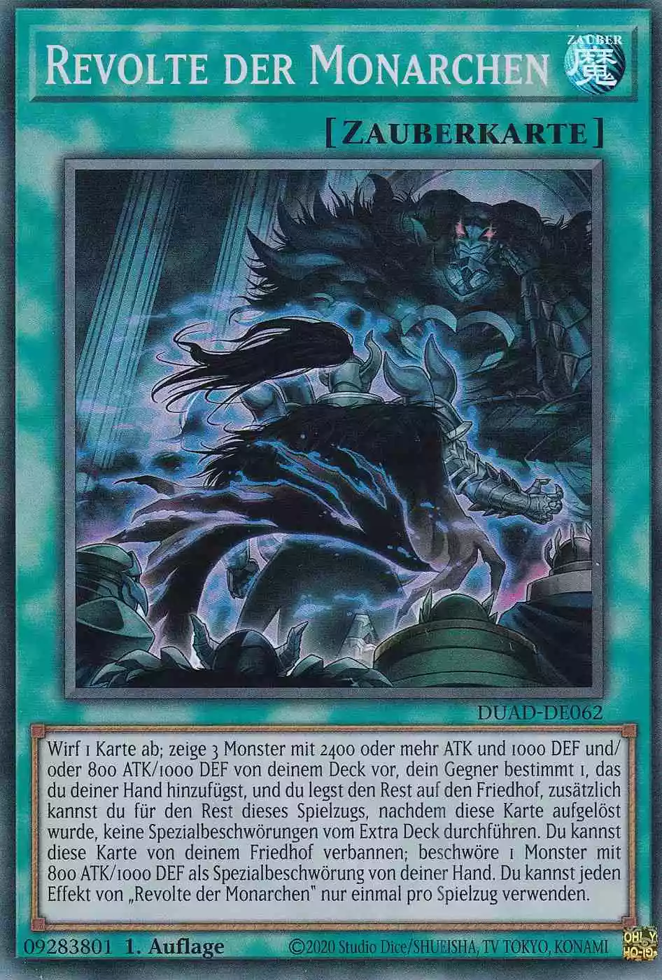 Revolte der Monarchen DUAD-DE062 ist in Super Rare Yu-Gi-Oh Karte aus Duelist’s Advance 1.Auflage