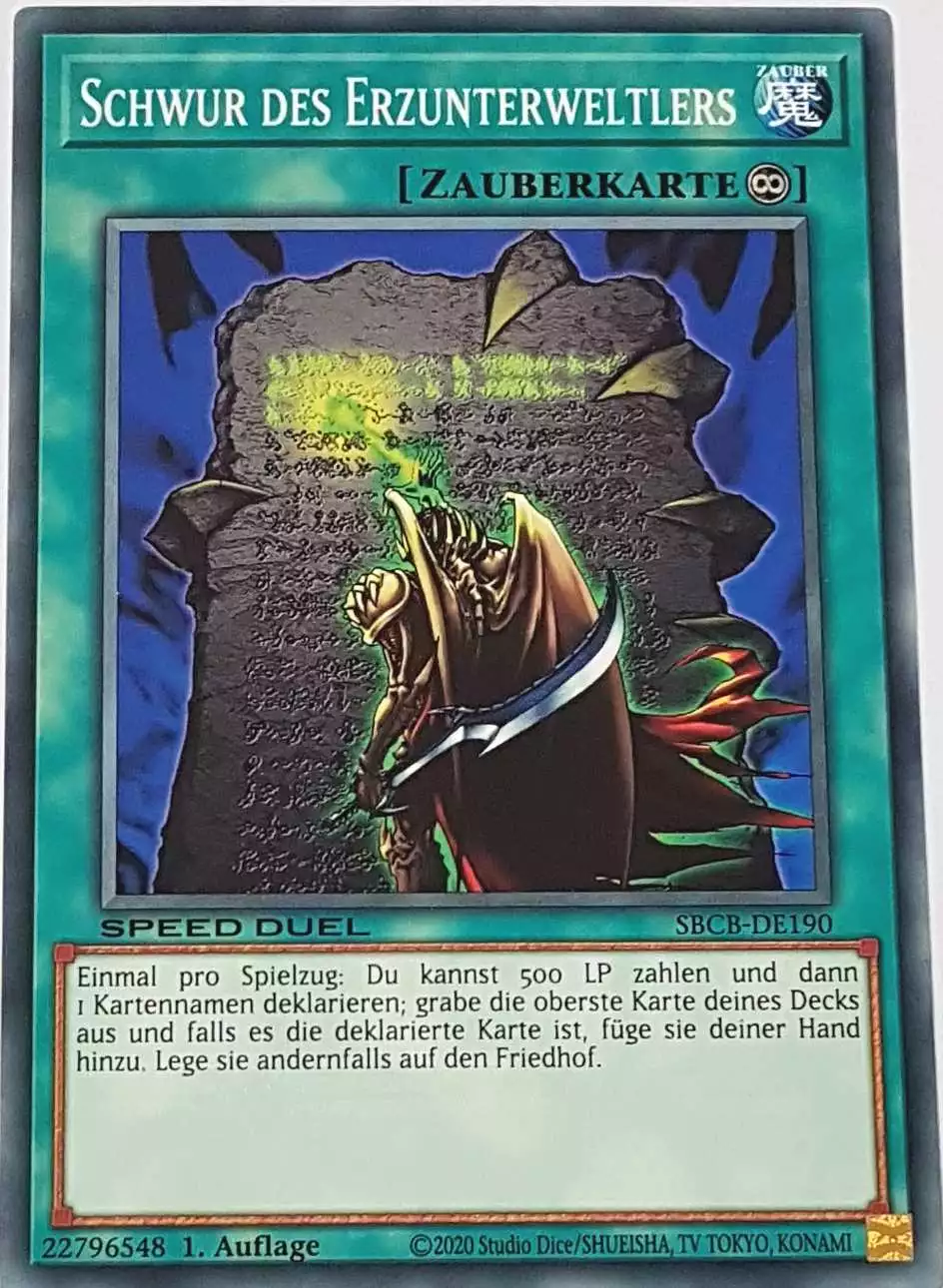 Schwur des Erzunterweltlers SBCB-DE190 ist in Common Yu-Gi-Oh Karte aus Speed Duel Battle City Box 1. Auflage