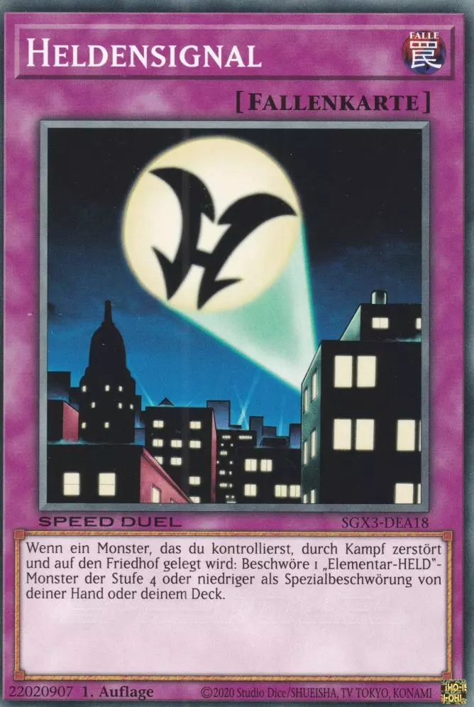 Heldensignal SGX3-DEA18 ist in Common Yu-Gi-Oh Karte aus Speed Duel GX: Duelists of Shadows 1.Auflage