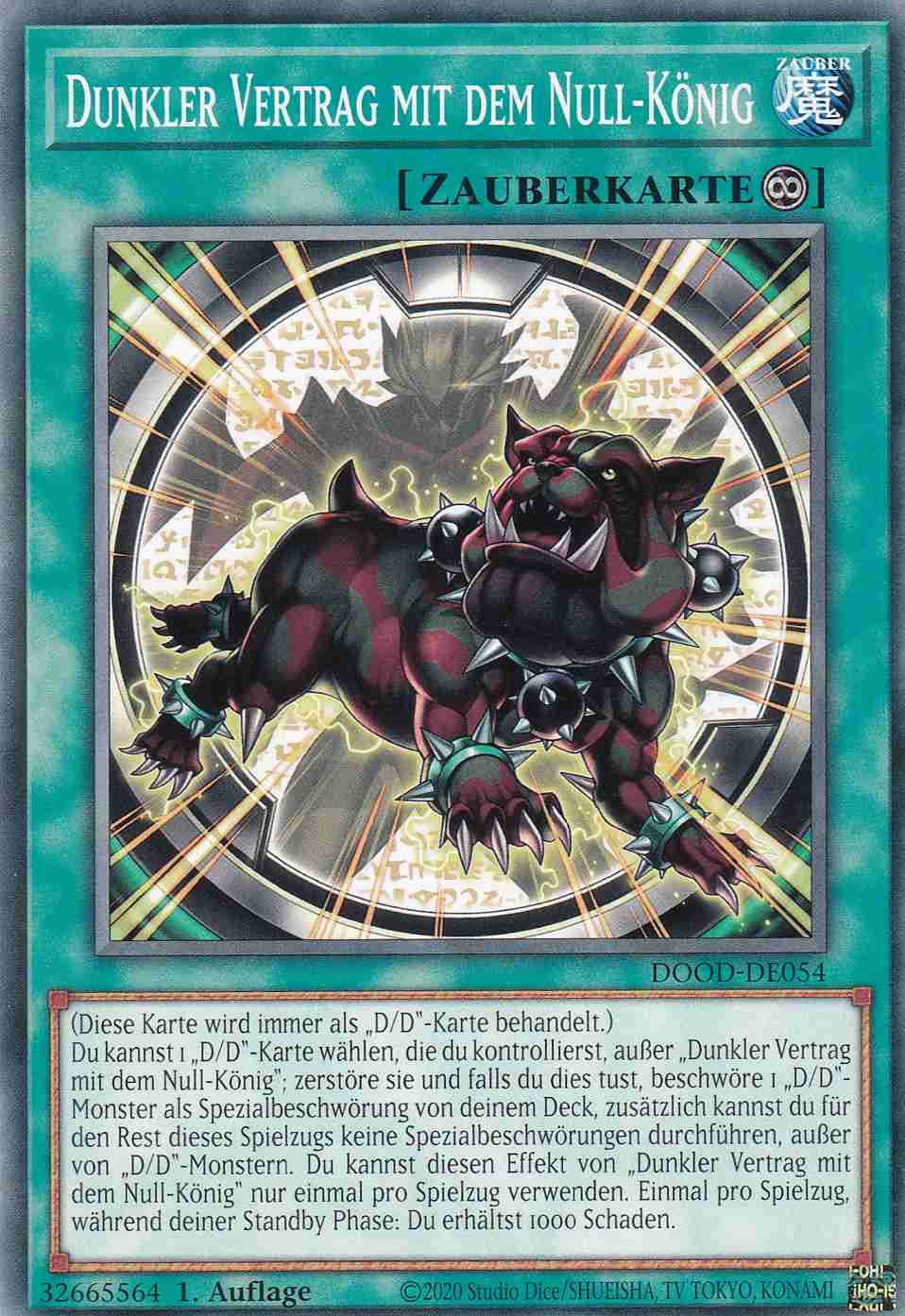 Dunkler Vertrag mit dem Null-König DOOD-DE054 ist in Common Yu-Gi-Oh Karte aus Doom of Dimensions 1.Auflage